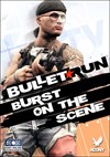Download Bullet Run - Burst on the Scene Starter Pack for PC