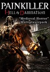 Download Painkiller Hell & Damnation - Medieval Horror DLC for PC