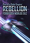 Download Sins of a Solar Empire: Rebellion - Forbidden Worlds DLC for PC