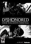 Download Dishonored: Void Walker's Arsenal for PC