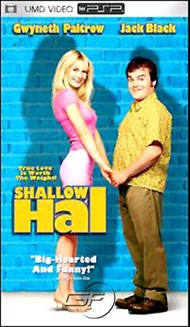 Rent Shallow Hal for PSP Movies