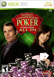 Rent World Championship Poker: Featuring Howard Lederer - All In for Xbox 360