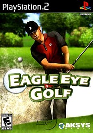 Rent Eagle Eye Golf for PS2