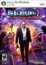 Download Dead Rising 2: Off the Record for PC